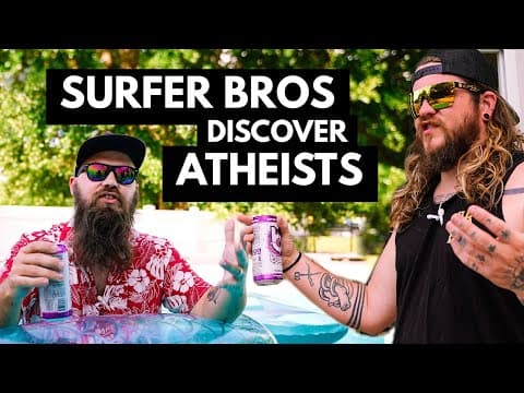 Surfer Bros Discuss Atheism by the Pool