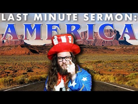 Last Minute Sermon: America