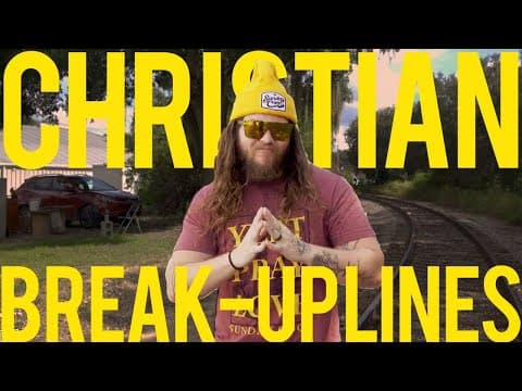 Christian Break-Up Lines