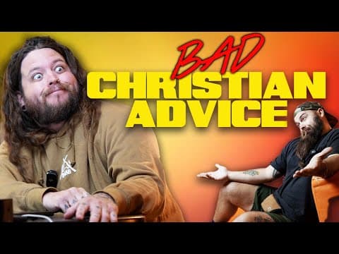 Bad Christian Advice