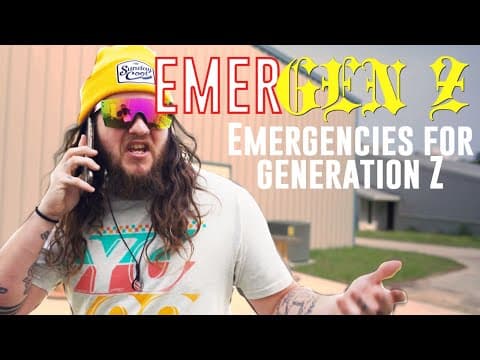 EmerGenZ: First World Emergencies for Generation Z