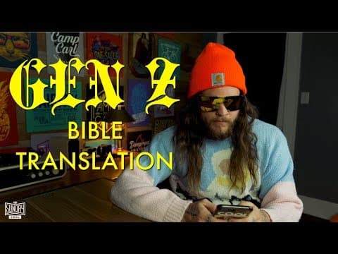Gen Z Bible Translation with Carll and Brock