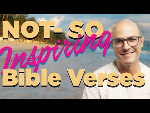 Not-So Inspiring Bible Verses