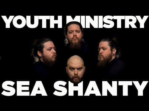 Youth Ministry Sea Shanty (+ Promote the Hope Merch Store Promo)