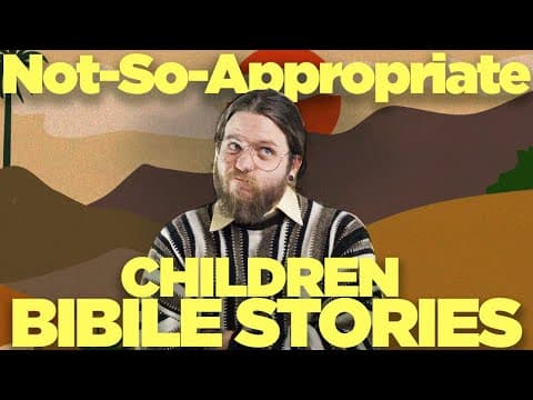 Not-So-Appropriate Children's Bible Stories