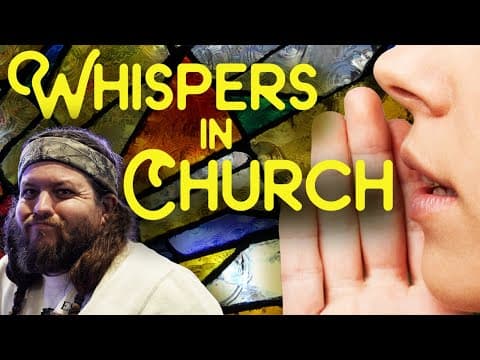 Whispers in Church: Things People Say in the Pews