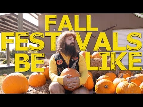 Fall Festival Be Like