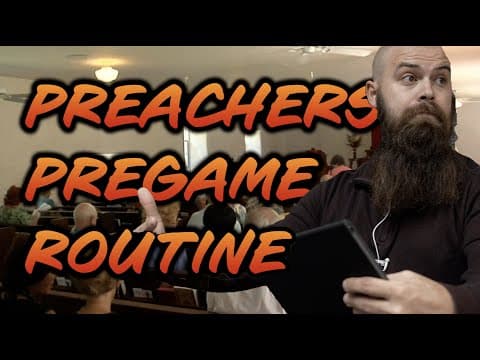 Preacher's Pre-Game Routine