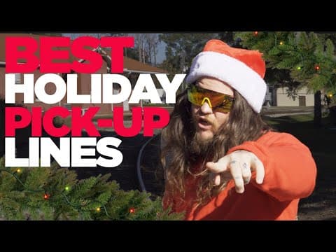 Holiday Pick-Up Lines