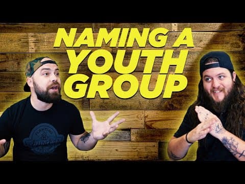 Brainstorming Youth Group Names