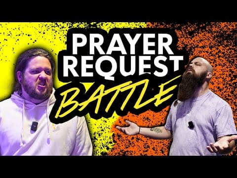Prayer Request Battle