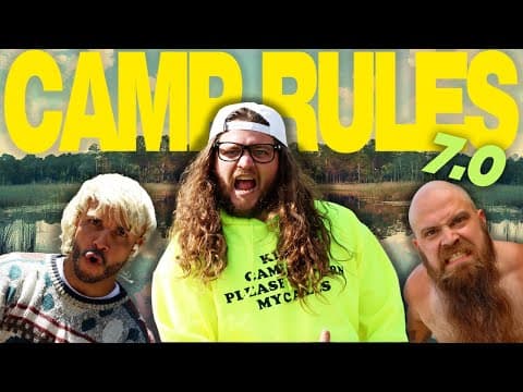 Camp Rules 7.0